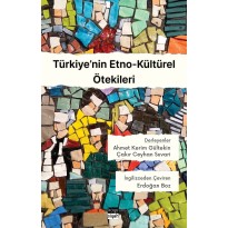 Türkiye’nin Etno-Kültürel Ötekileri