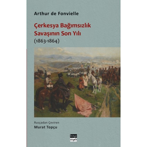Çerkesya Bağımsızlık Savaşının Son Yılı (1863-1864)